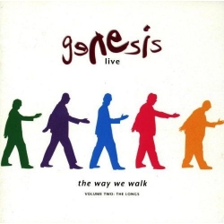 Genesis -  Live - The Way We Walk,  volume Two: The Longs